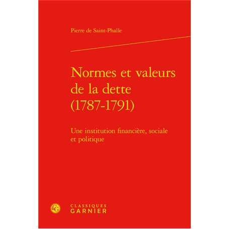 Normes et valeurs de la dette (1787-1791)