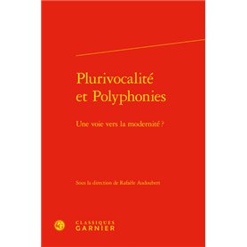 Plurivocalité et Polyphonies