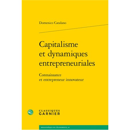 Capitalisme et dynamiques entrepreneuriales