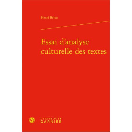 Essai d'analyse culturelle des textes