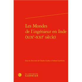 Les Mondes de l'ingénieur en Inde (XIXe-XXIe siècle)