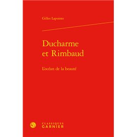 Ducharme et Rimbaud