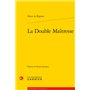 La Double Maîtresse