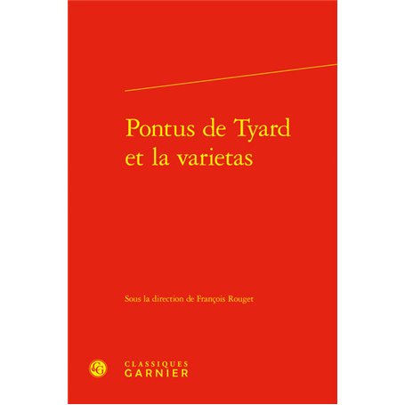 Pontus de Tyard et la varietas