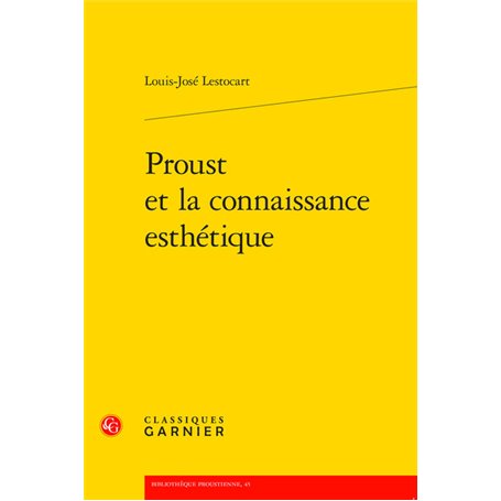 Proust et la connaissance esthétique