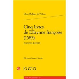 Cinq livres de L'Erynne françoise (1585)