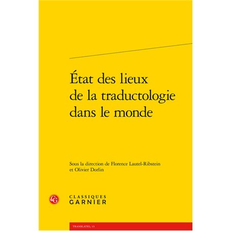 État des lieux de la traductologie dans le monde