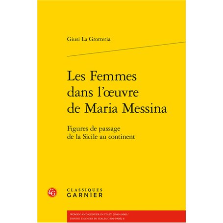 Les Femmes dans l'oeuvre de Maria Messina