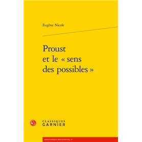 Proust et le « sens des possibles »