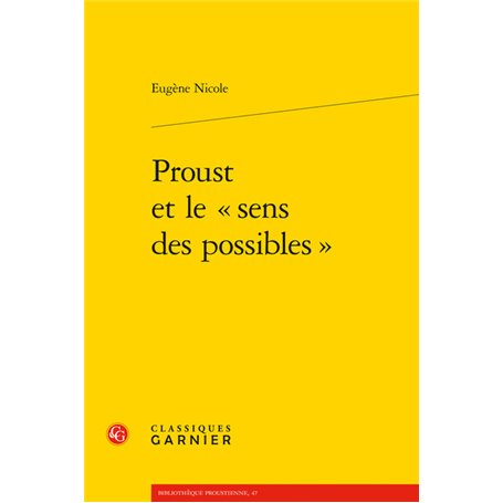 Proust et le « sens des possibles »