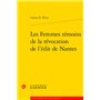 Les Femmes témoins de la révocation de l'édit de Nantes