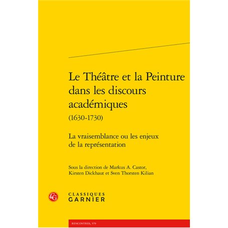 Le Théâtre et la Peinture dans les discours académiques