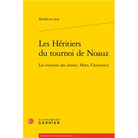 Les Héritiers du tournoi de Noauz