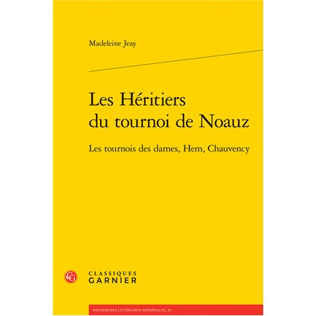 Les Héritiers du tournoi de Noauz