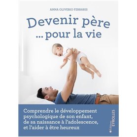 Devenir père... pour la vie