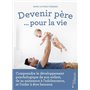 Devenir père... pour la vie