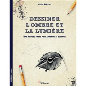 Dessiner l'ombre et la lumière