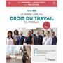 Le grand livre du droit du travail en pratique