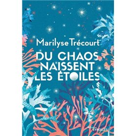 Du chaos naissent les étoiles