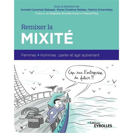 Remixer la mixité