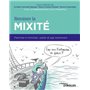 Remixer la mixité