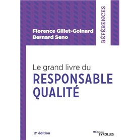 Le grand livre du responsable qualité