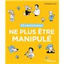 50 exercices pour ne plus être manipulé