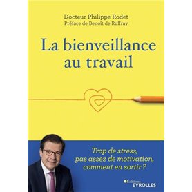 La bienveillance au travail