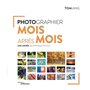 Photographier mois après mois