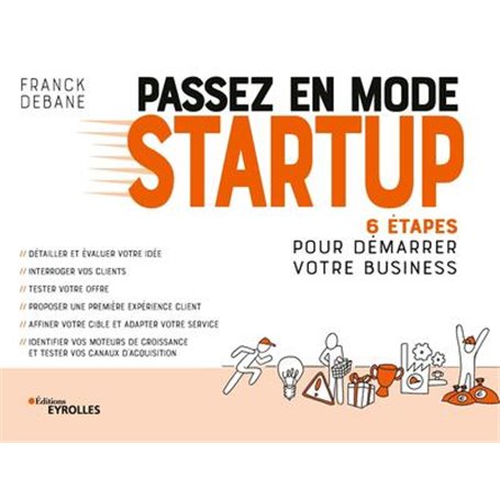 Passez en mode startup