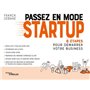 Passez en mode startup