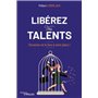 Libérez vos talents