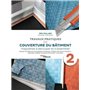 Travaux pratiques de couverture du bâtiment - Volume 2