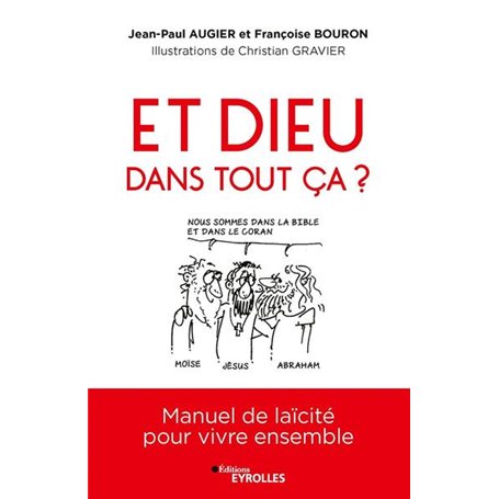 Et Dieu dans tout ça ?