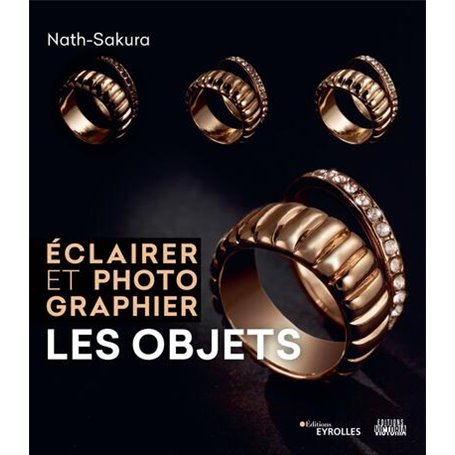 Éclairer et photographier les objets