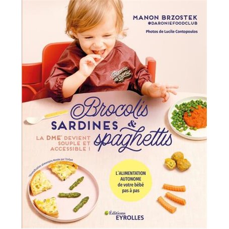 Brocolis, sardines et spaghettis... La DME devient souple et accessible !