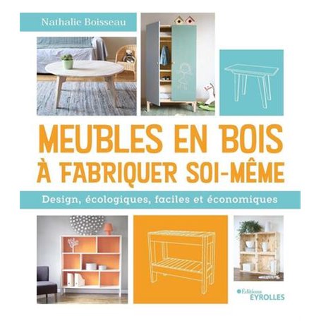 Meubles en bois à fabriquer soi-même