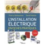 L'installation électrique en fiches pratiques