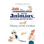 La communication avec les animaux, un échange qui fait du bien