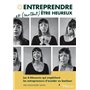 Entreprendre et (surtout) être heureux