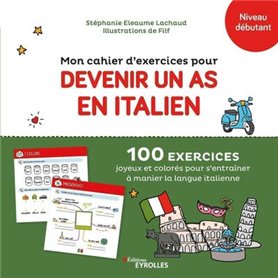 Mon cahier d'exercices pour devenir un as en italien