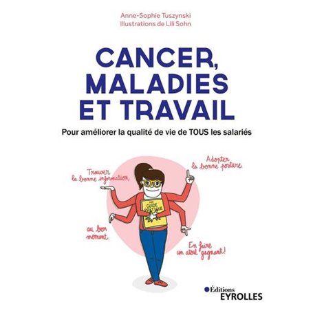 Cancer, maladies et travail