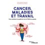 Cancer, maladies et travail