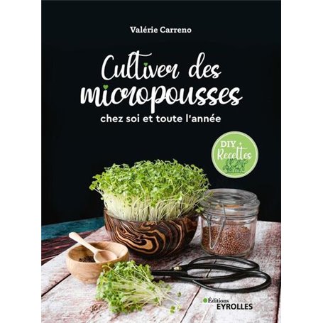 Cultiver des micropousses