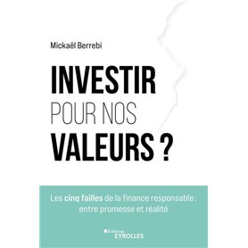 Investir pour nos valeurs ?