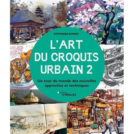 L'art du croquis urbain 2