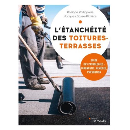 L'étanchéité des toitures-terrasses