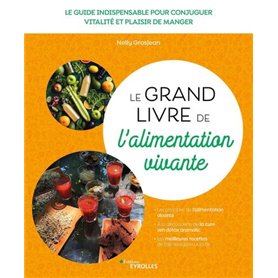 Le grand livre de l'alimentation vivante