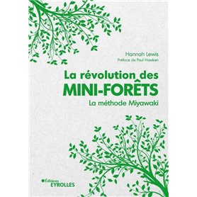 La révolution des mini-forêts