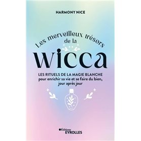 Les merveilleux trésors de la Wicca